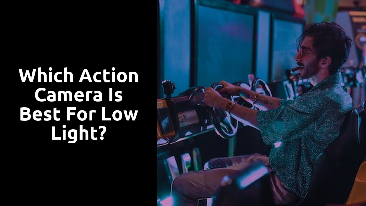 Which action camera is best for low light?